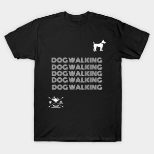 Dog walking T-Shirt